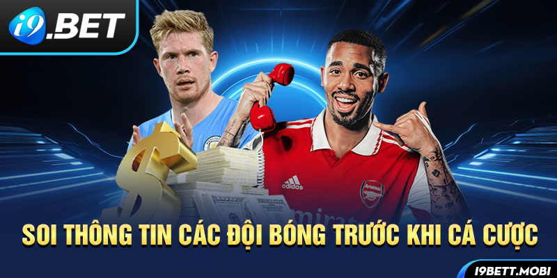 Soi thông tin các đội